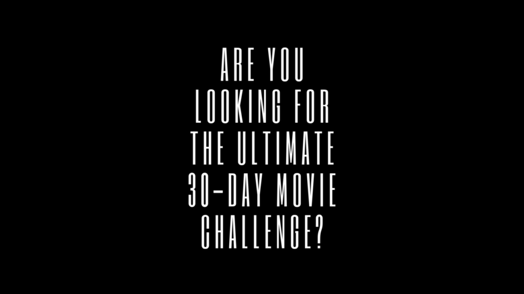 "The Ultimate 30-Day Movie Challenge" featured image.