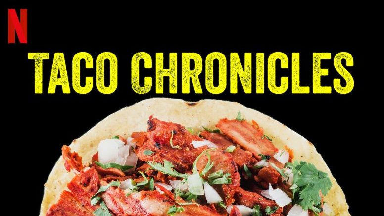 Taco Chronicles featured image.