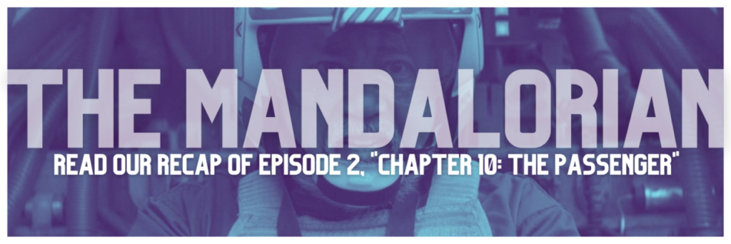 The Mandalorian, S1E2 Recap