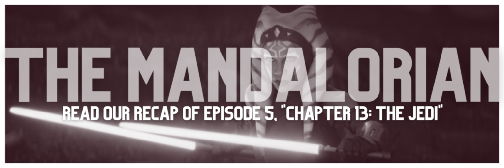 The Mandalorian, S1E5 Recap