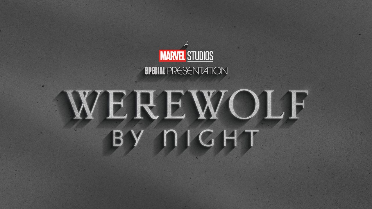 Werewolf By Night' Announces Run Time, New Cast Members