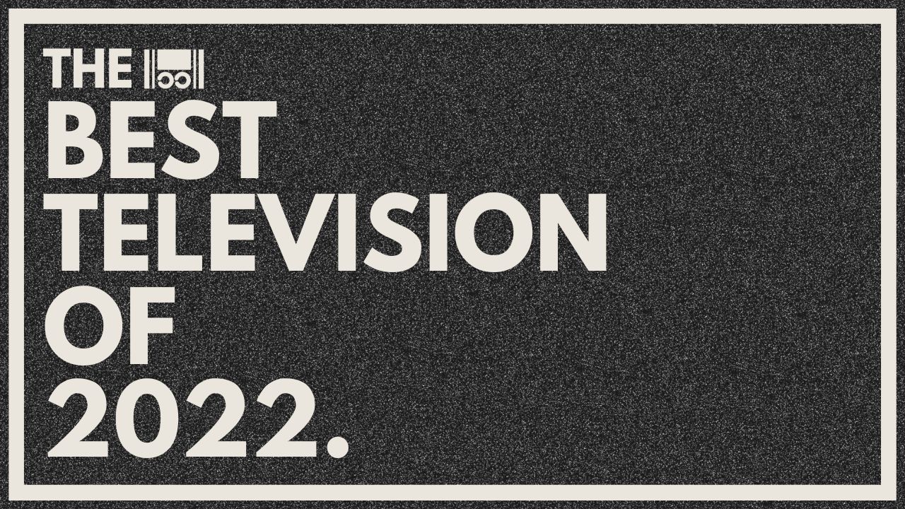 The Best Television of 2022
