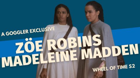 The Wheel of Time, Season 2: Zoë Robins and Madeleine Madden