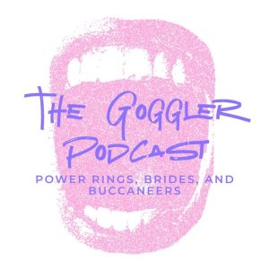 TGP #761: Power Rings, Brides, and Buccaneers