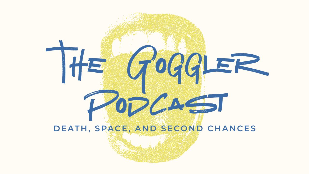 The Goggler Podcast